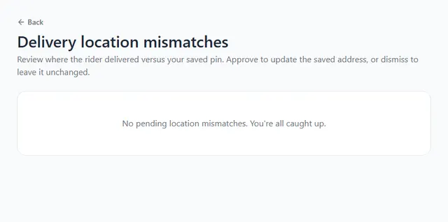Delivery location mismatches page showing "No pending location mismatches. You are all caught up."