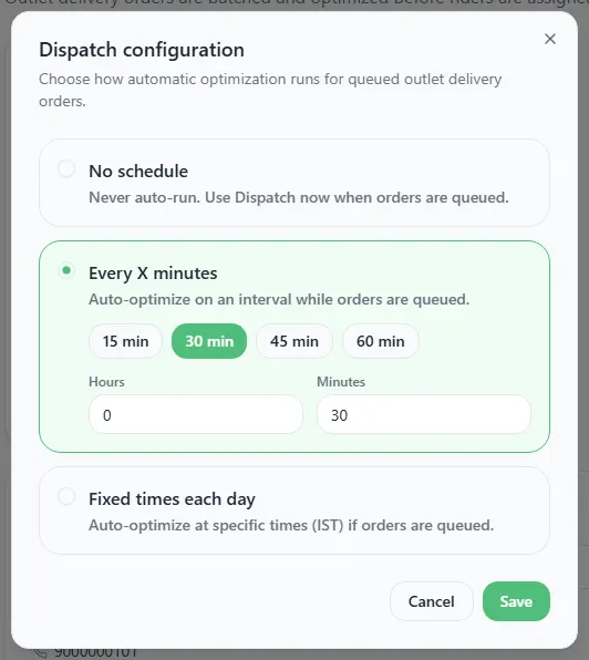 Dispatch configuration with Every X minutes selected and quick buttons for 15, 30, 45 and 60 minutes