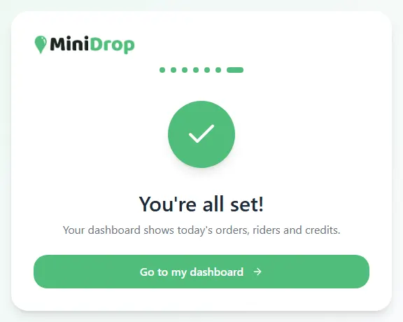 You're all set screen with a Go to my dashboard button